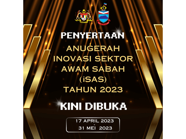 Penyertaan Anugerah Inovasi Sektor Awam Sabah (iSAS) Tahun 2023